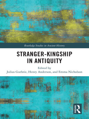 cover image of Stranger-Kingship in Antiquity